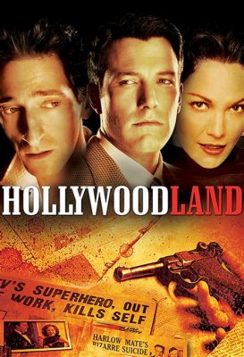  Hollywoodland Gizemli Bir Hollywood Hikayesiyle Dolu Bir Film Mi, Yoksa Sadece Karizmatik Oyuncularla mı Dolup Taşıyor?